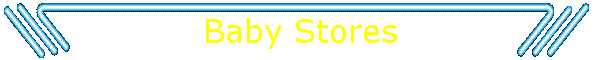 Baby Stores
