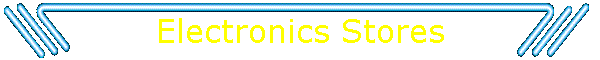 Electronics Stores