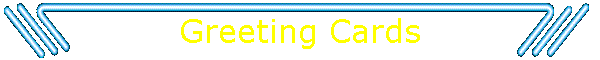 Greeting Cards